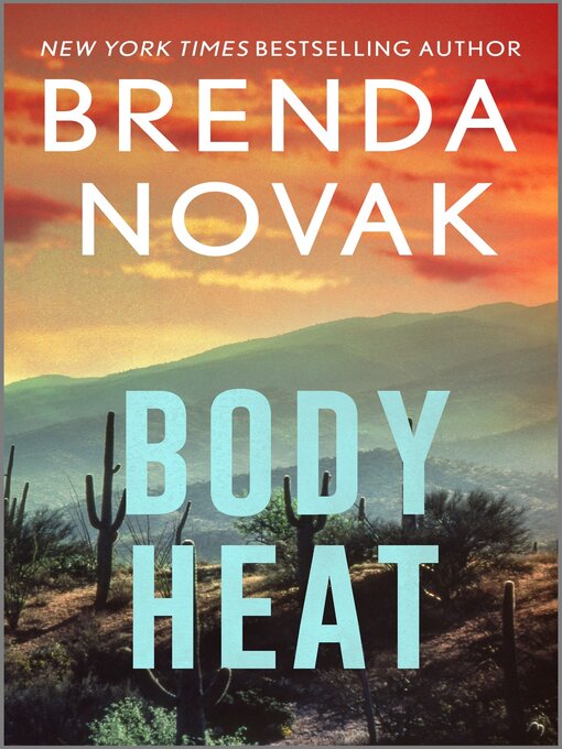 Title details for Body Heat by Brenda Novak - Available